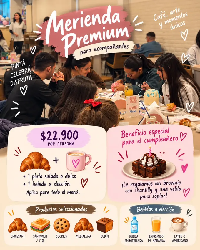 Merienda Premium para acompañantes y beneficio para el cumpleañero